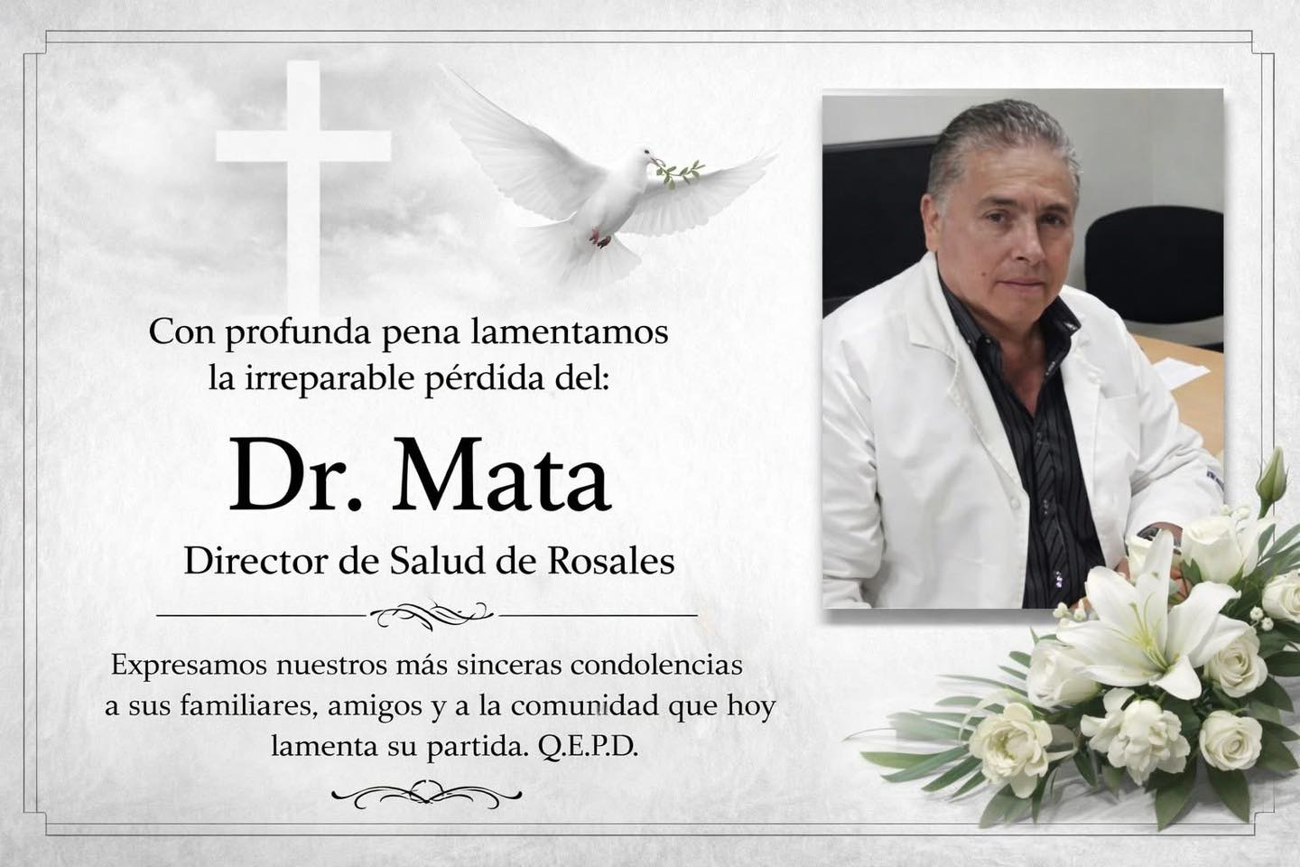 Fallece querido y respetable Dr. Enrique Mata, Director de Salud en el municipio de Rosales Chihuahua. En Paz Descanse