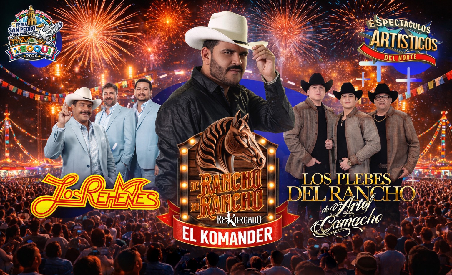 El Komander, Los Rehenes y Los Plebes del Rancho presentes en la Feria San Pedro y San Pablo 2026 de Meoqui